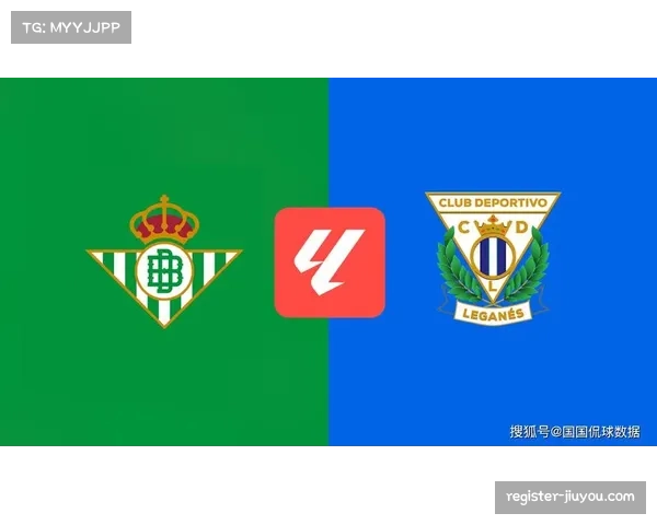 贝蒂斯七场不败跻身第五 防守体系稳固成中游翘楚